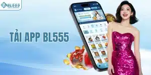 Tải app BL555